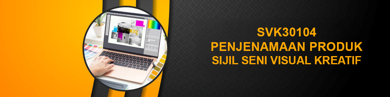 SVK30104-PENJENAMAAN PRODUK (SEM 3)