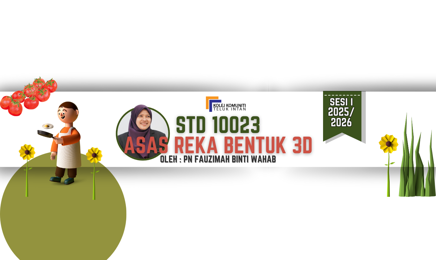 KKTI | STD10023 ASAS REKA BENTUK 3D