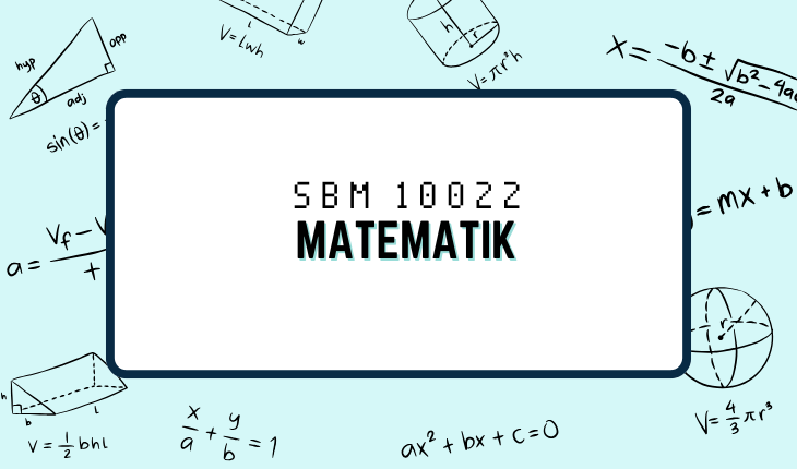 SBM10022 - MATEMATIK