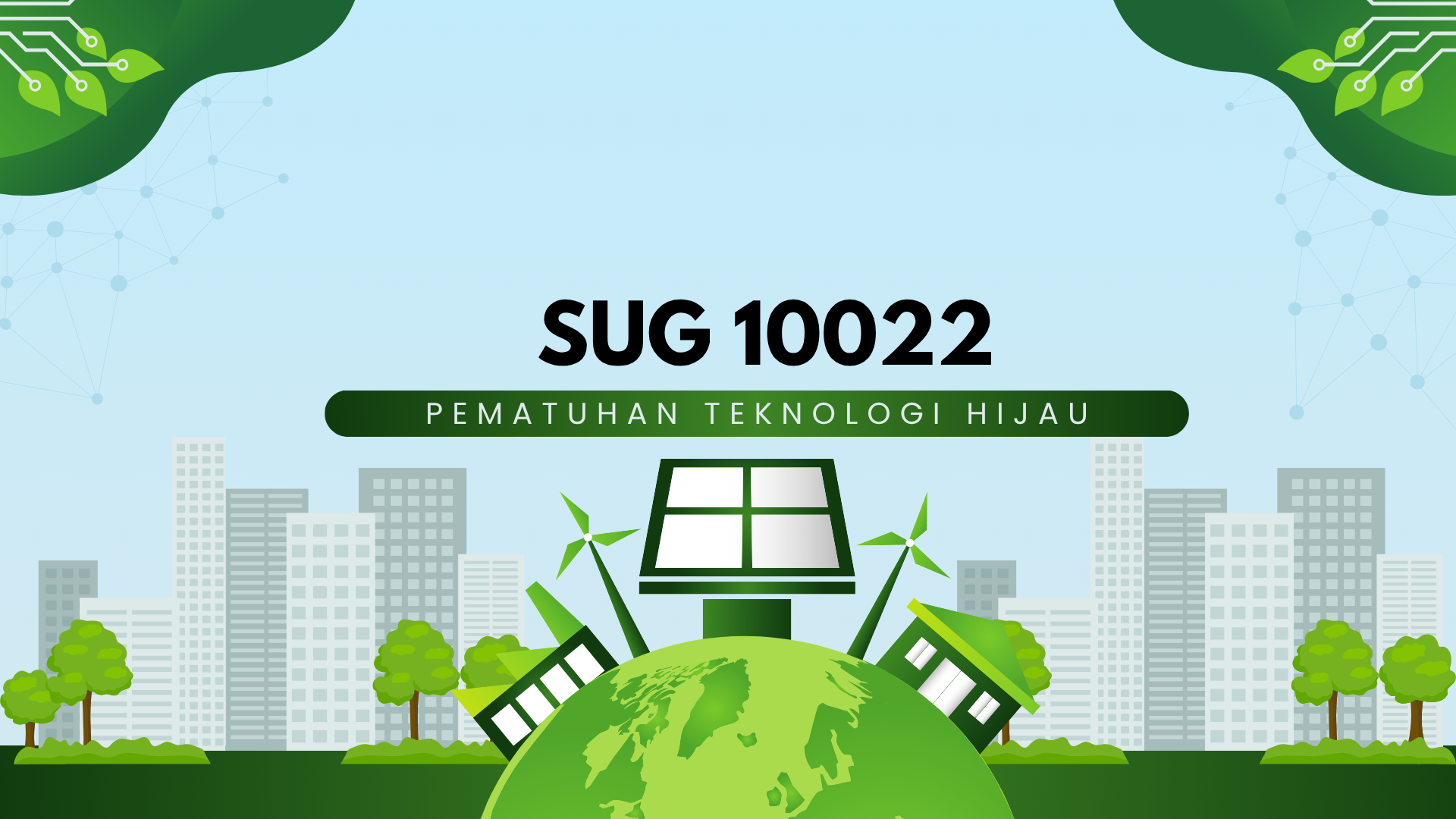 SUG10022-PEMATUHAN TEKNOLOGI HIJAU
