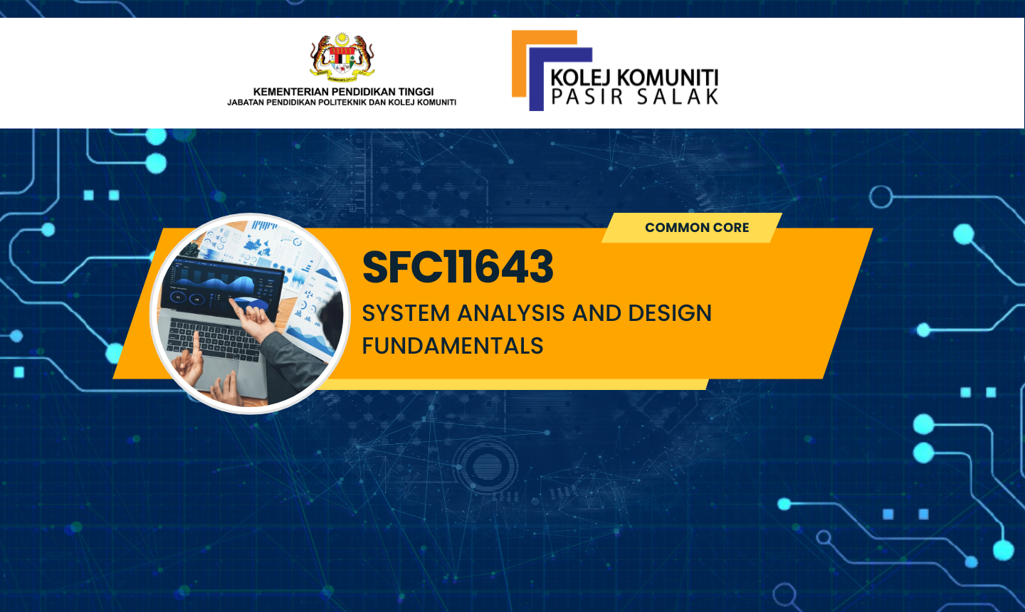 SFC11643 - SYSTEM ANALYSIS AND DESIGN FUNDAMENTALS