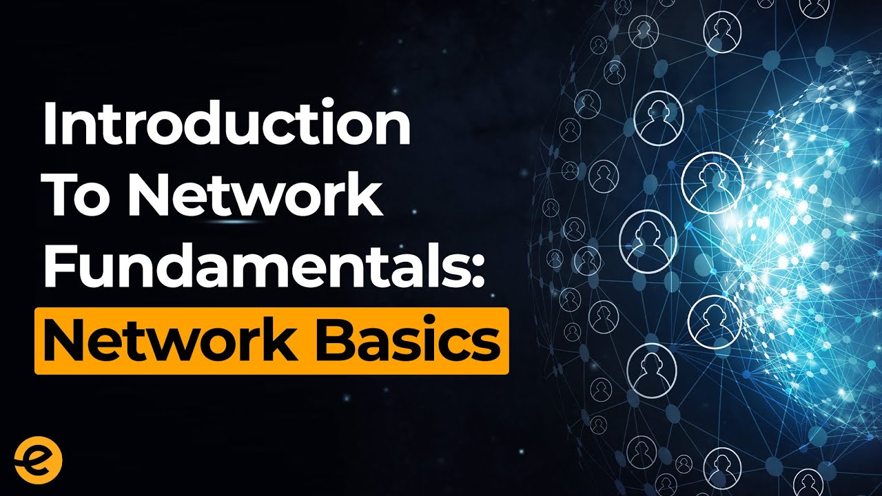 NETWORK AND COMMUNICATION FUNDAMENTALS