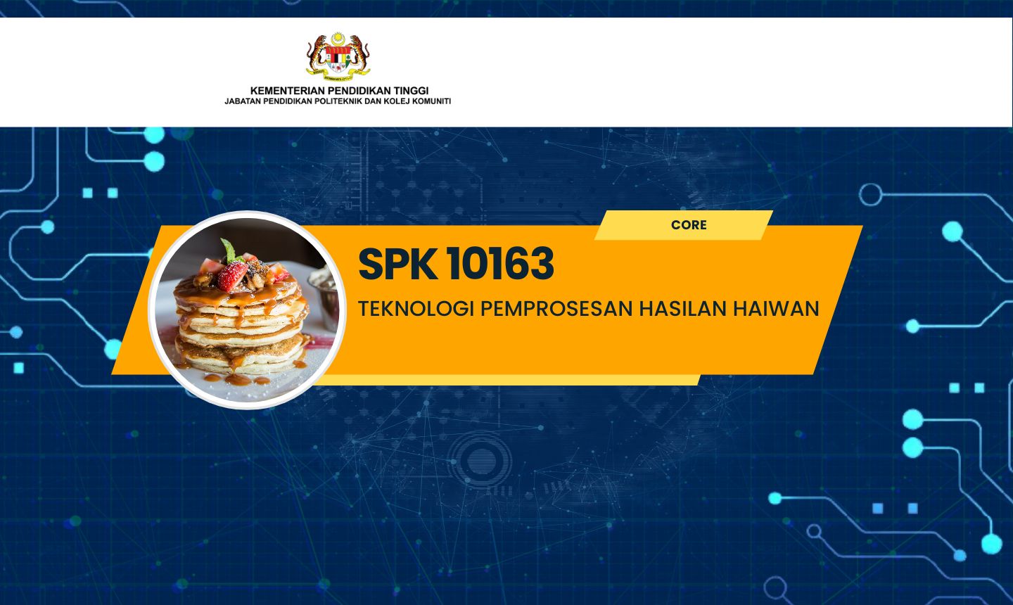 SPK10163 - TEKNOLOGI PEMPROSESAN HASILAN HAIWAN