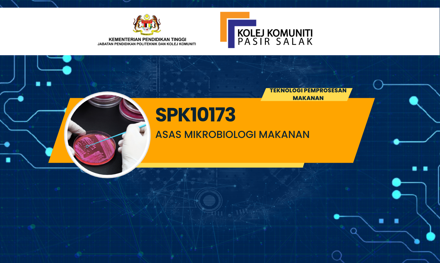 SPK10173 - ASAS MIKROBIOLOGI MAKANAN