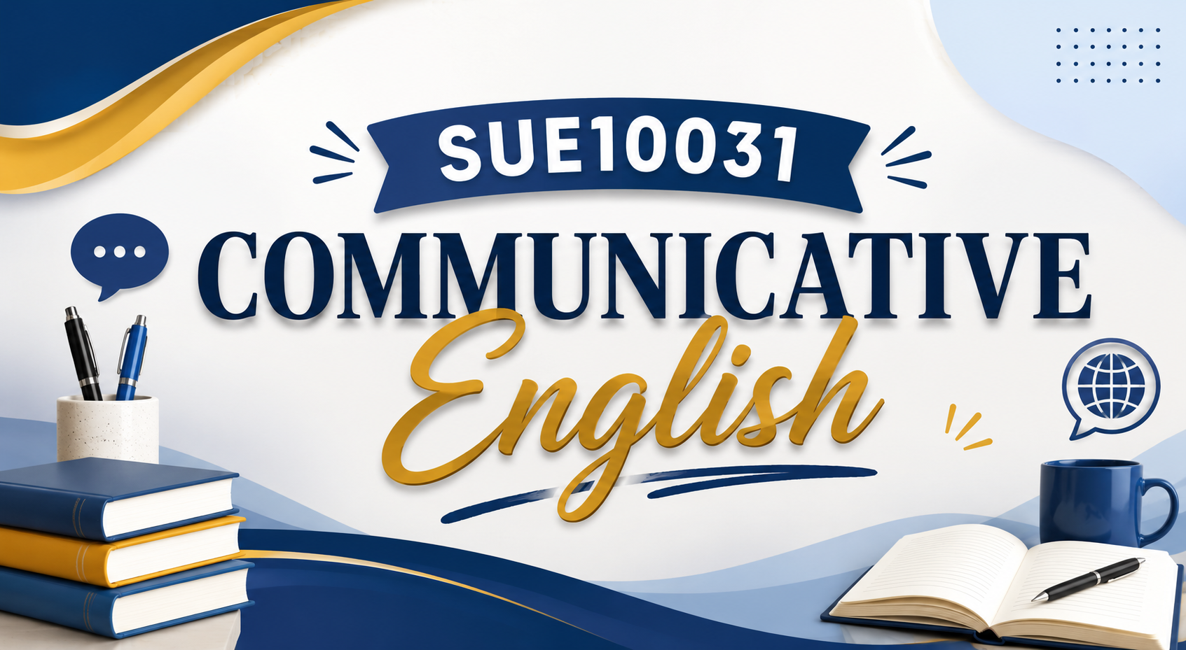 SUE10031 - COMMUNICATIVE ENGLISH