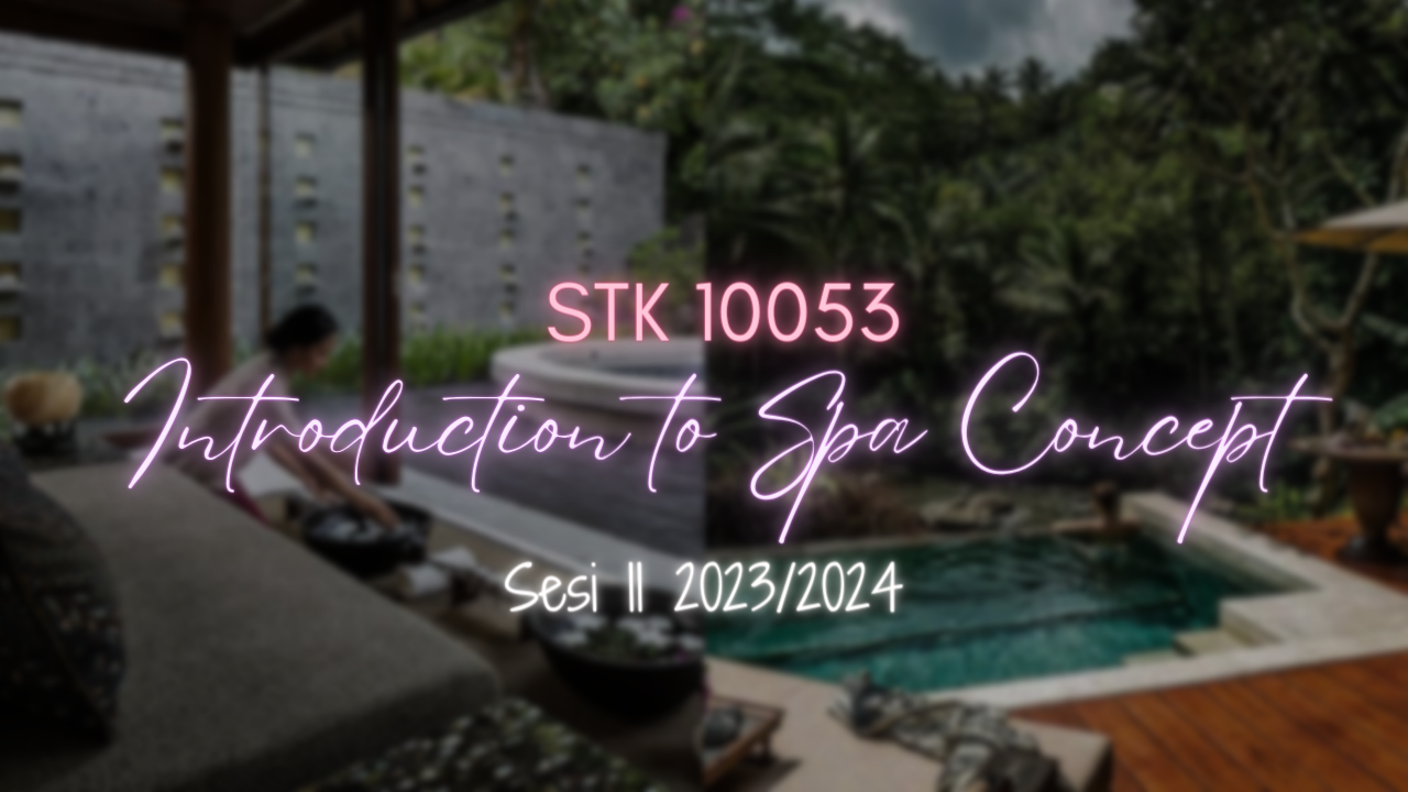 STK 10053 INTRODUCTION TO SPA CONCEPT