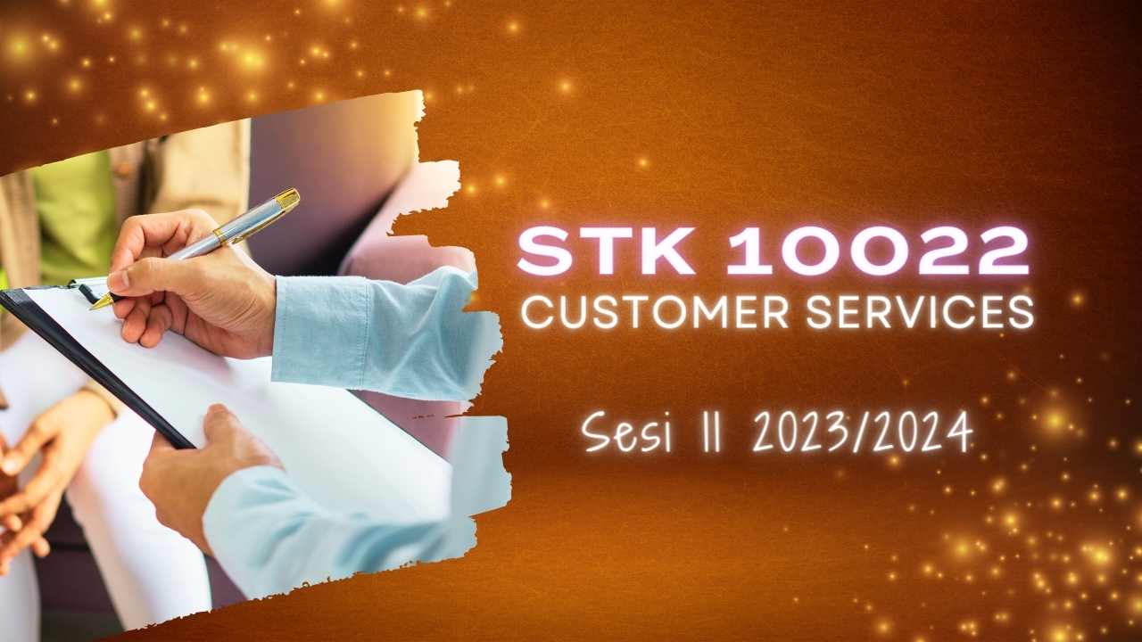 STK 10022 CUSTOMER SERVICES