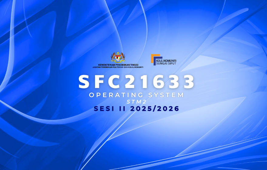 SFC21633 OPERATING SYSTEMS