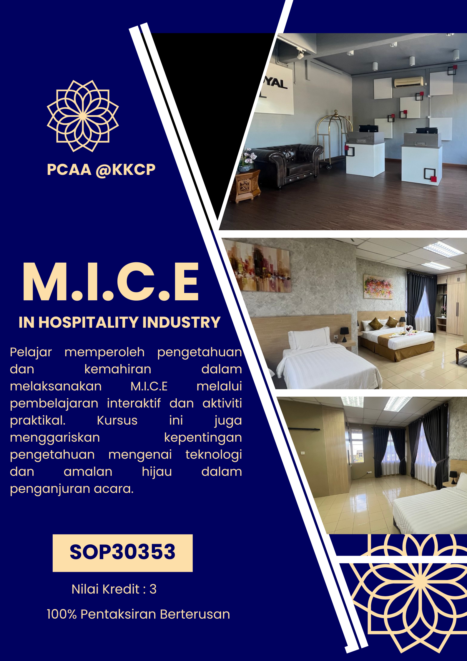 SOP30353 - M.I.C.E IN HOSPITALITY INDUSTRY ( SEM 3 )