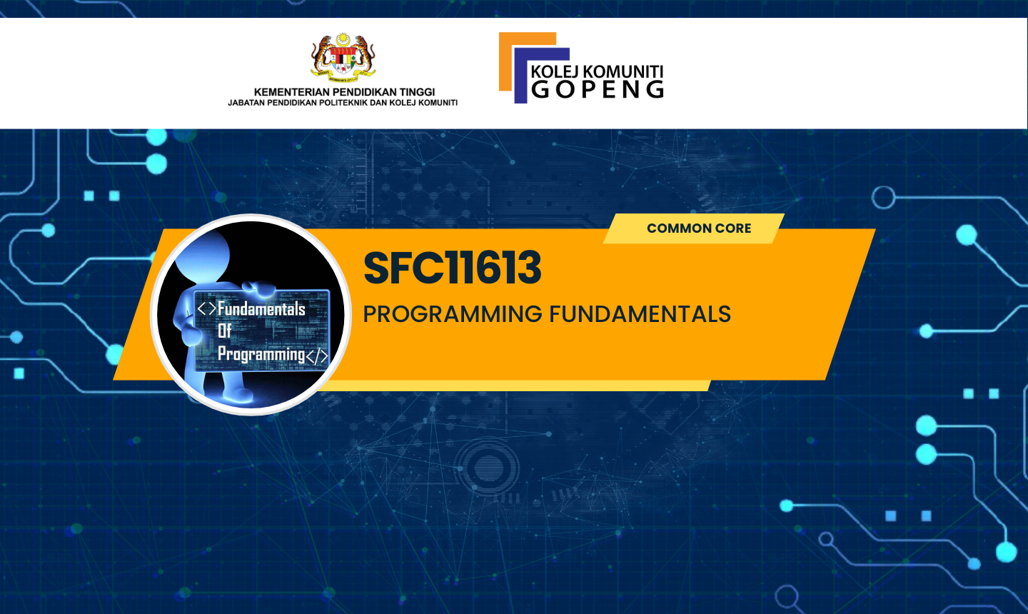 SFC11613 PROGRAMMING FUNDAMENTALS