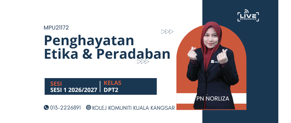 MPU21172 PENGHAYATAN ETIKA DAN PERADABAN