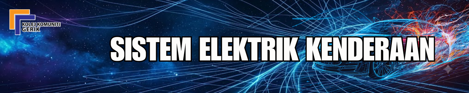 SISTEM ELEKTRIK KENDERAAN _1/2627_KKGP
