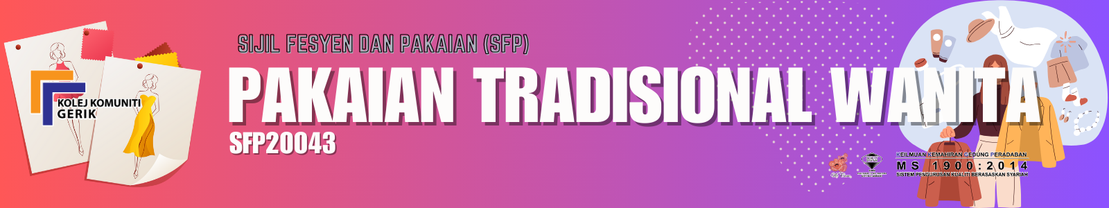 PAKAIAN TRADISIONAL WANITA | KKGP