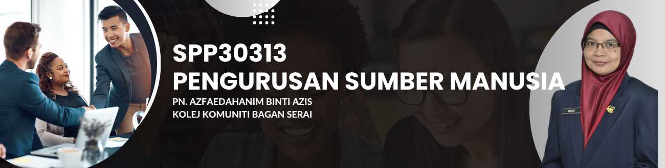 SPP30313 PENGURUSAN SUMBER MANUSIA I 26/27