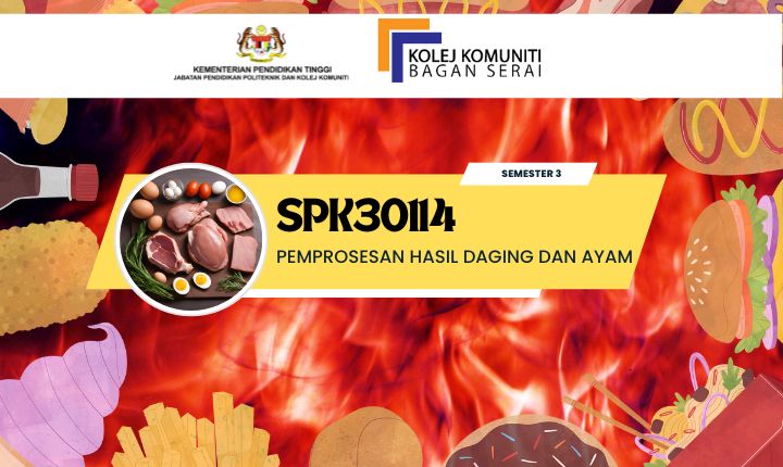 SPK30114 PEMPROSESAN HASIL DAGING DAN AYAM